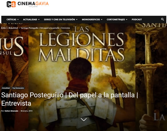 Cinemagavia - Serie Africanus - Del papel a la pantalla - entrevista a Santiago Posteguillo