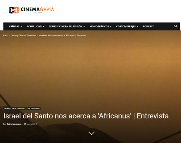 entrevista a Israel del Santo sobre la serie Africanus